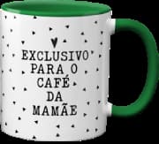 Caneca Genérico - Exclusivo Para O Café Da Mamãe Verde