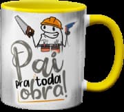 Caneca Genérico - Pai Pra Toda Obra Amarela