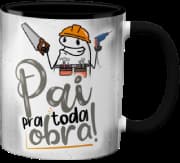 Caneca Genérico - Pai Pra Toda Obra Preta