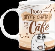 Caneca JPS INFO - Troco Gente Chata Por Café