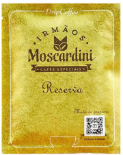 Café Moscardini - Drip Coffee - Reserva - Sachê