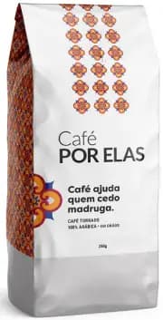 Café Por Elas - Ajuda Quem Cedo Madruga - Moído Grosso - 250g